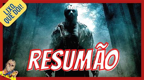 Resumo De Sexta Feira 13 Bem Vindos A Crystal Lake 2009 Resumindo