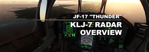 JF-17: KLJ-7 Radar Overview – FlyAndWire