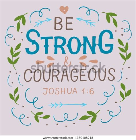 Hand Lettering Be Strong Courageous Biblical Stock Vector Royalty Free