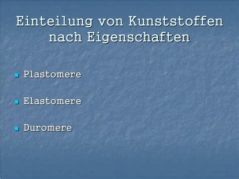 Kunststoffe Beispiele Siewirdesschaffen