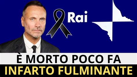 È Morto all Improvviso Pochi Minuti Fa Tragico Lutto in RAI Tutti in