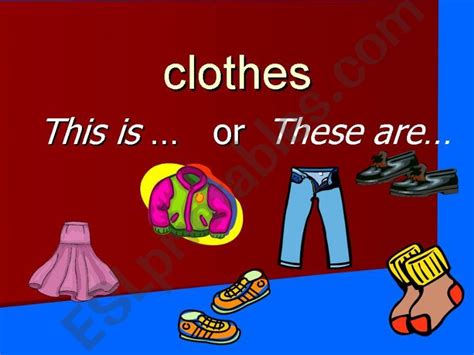 Esl English Powerpoints Clothes Demonstratives This And These