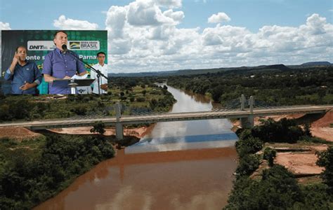 O Presidente Jair Bolsonaro Inaugura Ponte Que Beneficiar O