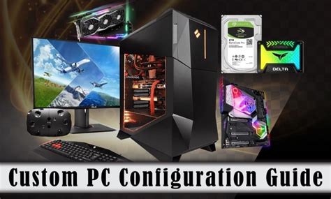 Custom Pc Configuration Guide Techsians