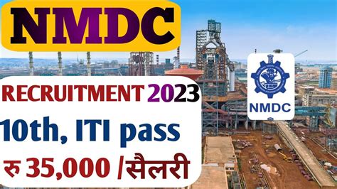 NMDC Recruitment 2023 NMDC ITI Jobs Vacancy NMDC New Jobs Vacancy