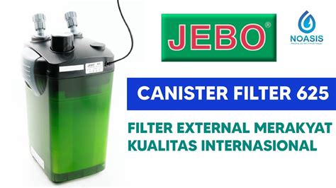 Jebo Canister Filter Review Full Spesifikasi Dan Harga Youtube