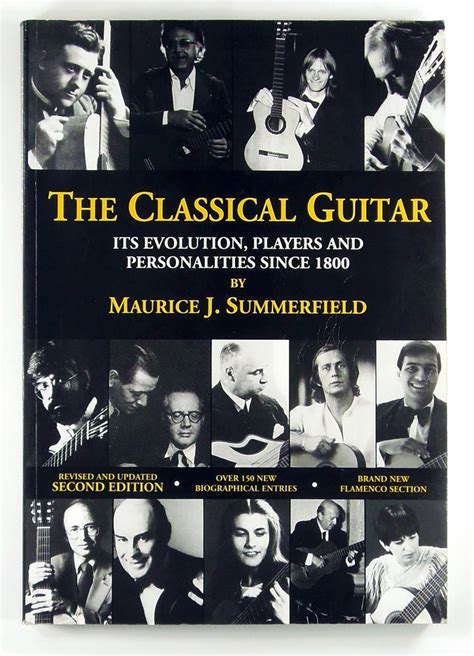 Classical Guitar Its Evolution Players And Personalities Since