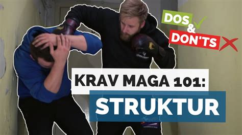 Ohne Struktur Kannst Du Nicht K Mpfen Krav Maga Basics F R Effektive