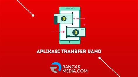 Aplikasi Transfer Uang Antar Bank Gratis Tanpa Admin