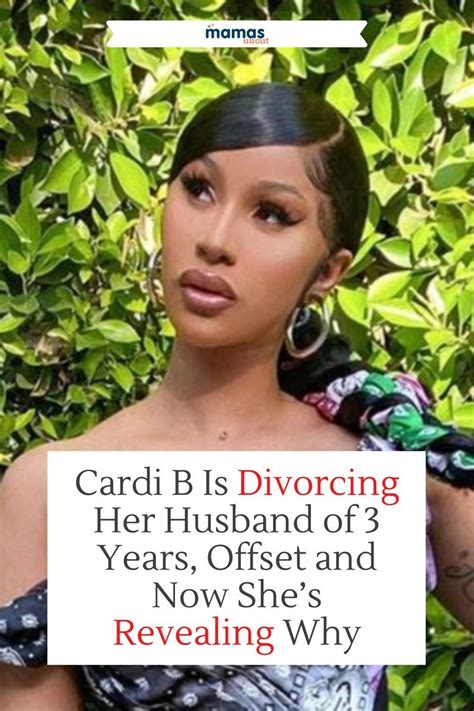 Cardi B Shares Reason Why She S Divorcing Husband Offset Artofit