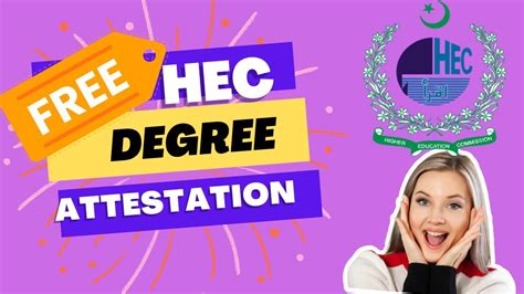 Free Hec Degree Attestation 2022 How To Apply For Hec Degree