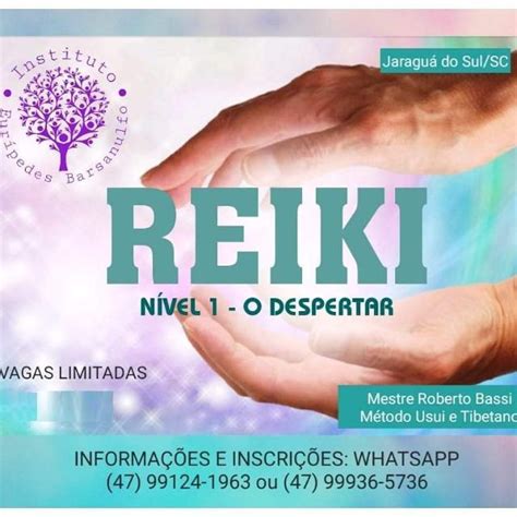 REIKI TRADICIONAL USUI NÍVEL 1 Instituto Eurípedes Barsanulfo