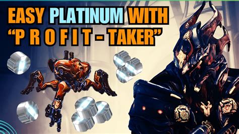 Easy Platinum Every Day Profit Taker Guide Walkthrough Warframe