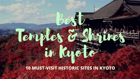 Must Visit Kyoto Shrines And Temples For First Timers Japan Web