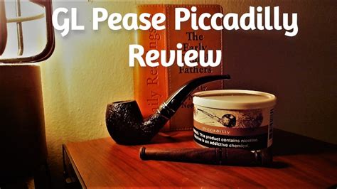 Pipe Tobacco Review GL Pease Piccadilly English Blend YouTube