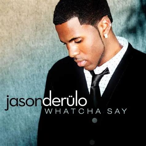 Jason Derulo - Whatcha Say (Mp3 Download)