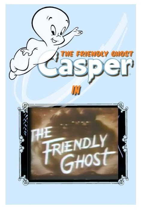 Casper the Friendly Ghost - TheTVDB.com