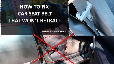 How To Fix Seat Belt Retractor