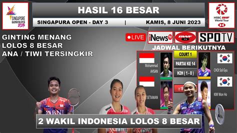 Hasil Singapura Open Hari Ini Day R Ginting Menang Ana