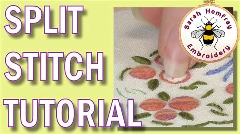 Split Stitch Beginners Hand Embroidery Stitches Flosstube Video