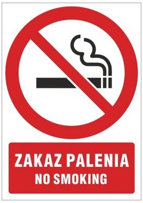 Tabliczka Zakaz Palenia E Papieros W X Znak