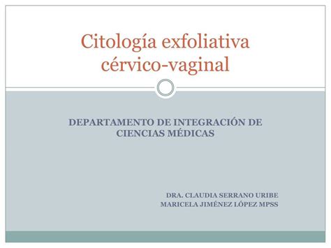 Citolog A Exfoliativa C Rvico Vaginal Iovanny Cruz Ojeda Udocz