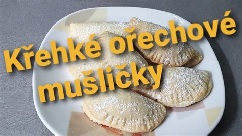 Ořechové šátečky u mě mušličky Jen ze tří ingrediencí rychlé a