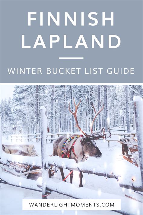 Detailed Bucket List Guide - Finnish Lapland in 2020 | Winter travel