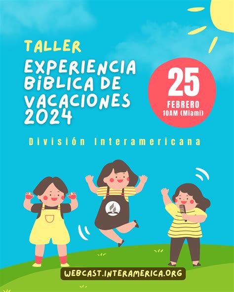 Taller de Experiencia Bíblica de Vacaciones 2024 Iglesia Adventista