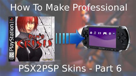 How to Make Professional PSX2PSP Skins - Part 6 - YouTube