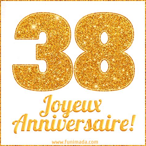 Joyeux Anniversaire 38 Ans  Télécharger Sur