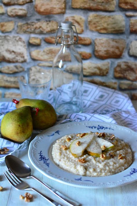 Risotto Con Gorgonzola Pere E Noci Ricette Di Maria