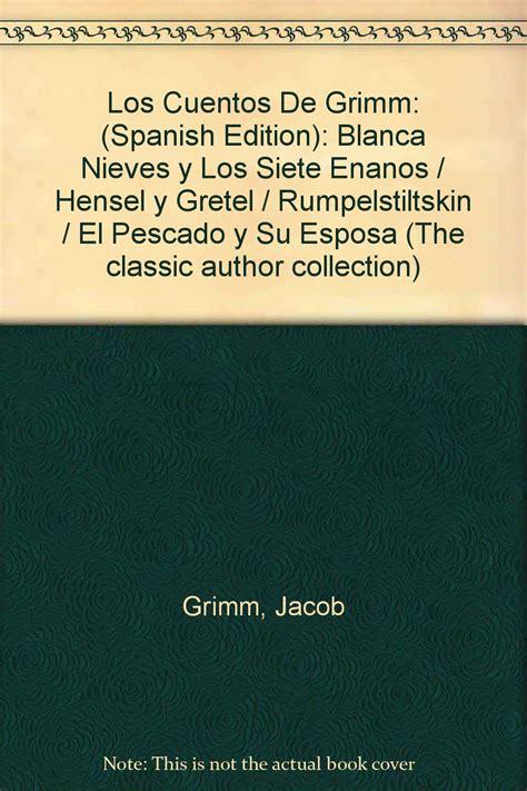 Los Cuentos De Grimm Spanish Edition Blanca Nieves Y Los Siete