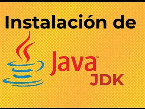 Como Instalar Java Jdk En Su Ultima Versi N Youtube