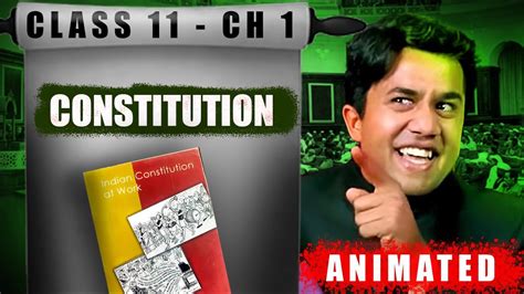 Constitution Why And How Full Chapter Class Political Science