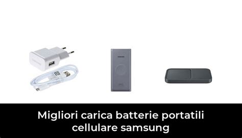 Migliori Carica Batterie Portatili Cellulare Samsung Nel