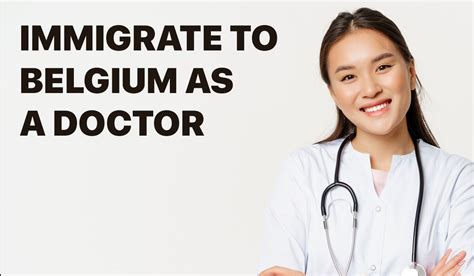 Belgium Doctor Immigration Guide Visalibrary