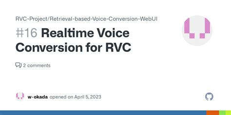 Realtime Voice Conversion For Rvc Issue Rvc Project Retrieval