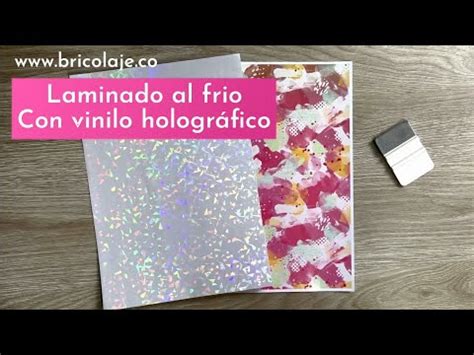 Laminado En Frio Con Vinilo Holografico YouTube