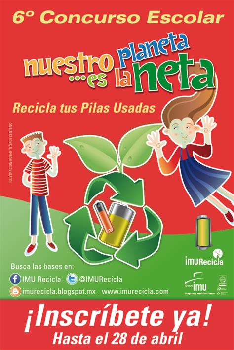 IMU Recicla 6 Concurso Escolar De Reciclaje De Pilas Nuestro Planeta