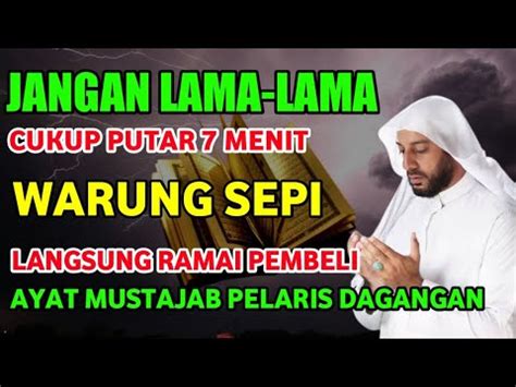 DOA PELARIS DAGANGAN PALING AMPUH CUKUP PUTAR 7 MENIT WARUNG SEPI