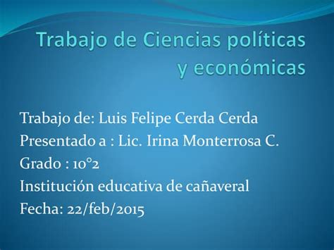 Ciencias Politicas Y Economicas Luis Felipe Ppt