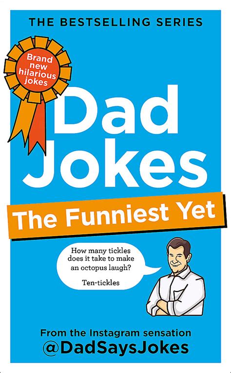 Dad Jokes The Funniest Yet The New Collection From The Sunday Times