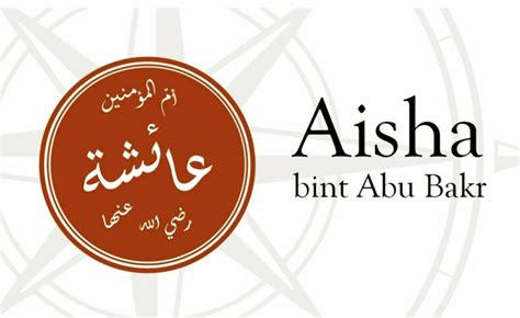 Aishah bint Abi Bakr | Daiyah Wiki | Fandom