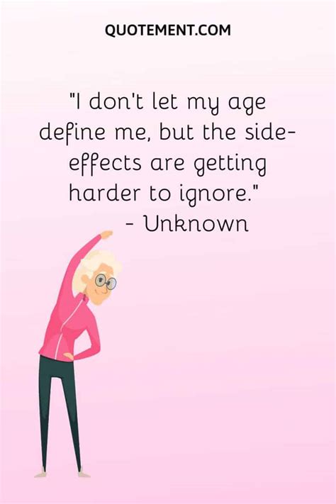 90 Inspiring & Funny Quotes About Aging Gracefully