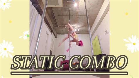 ポールダンスSTATIC COMBO BY MIDORI poledance YouTube