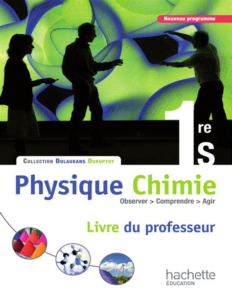 Physique Chimie 1re S Livre Du Professeur