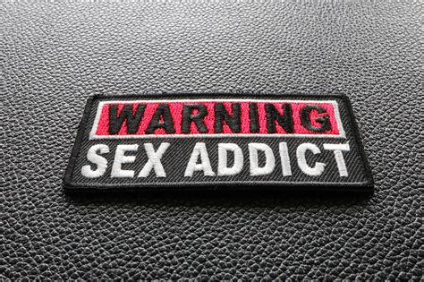 Warning Sex Addict Patch Embroidered Patches By Ivamis Patches