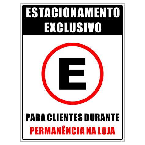 Placa Estacionamento Exclusivo Para Clientes Em Compra Shopee Brasil