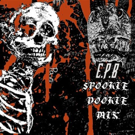 Stream Epb Spookie Dookie Mix 2 By Epb Listen Online For Free On